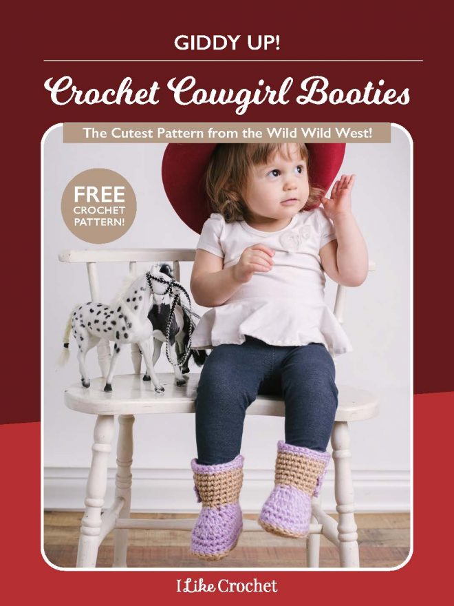 Giddy up! Get Our Free Crochet Cowgirl Booties Pattern