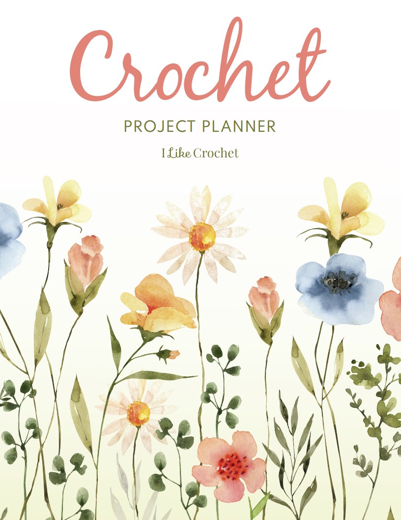 FREE Printable: I Like Crochet Project Planner