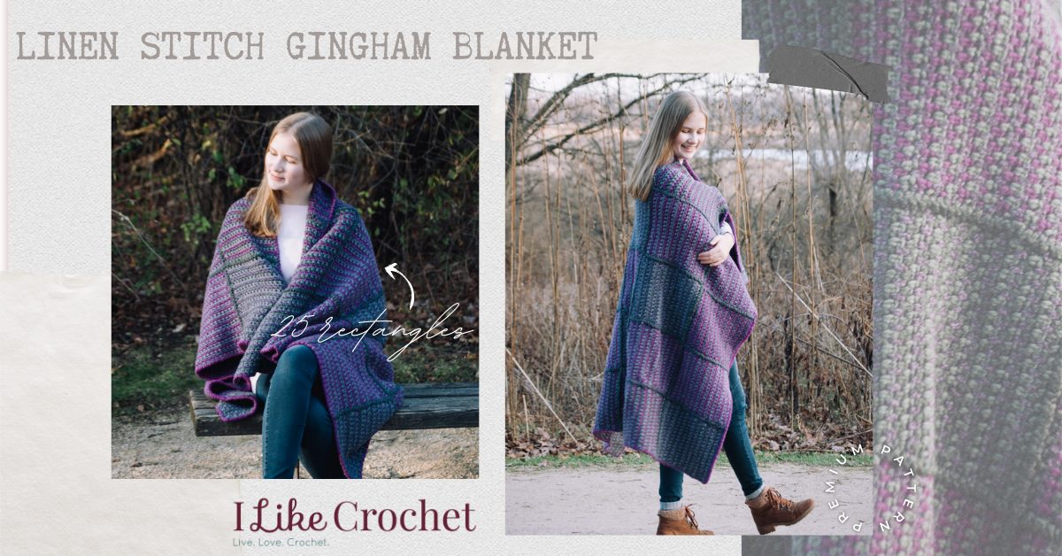 Linen Stitch Gingham Blanket - I Like Crochet