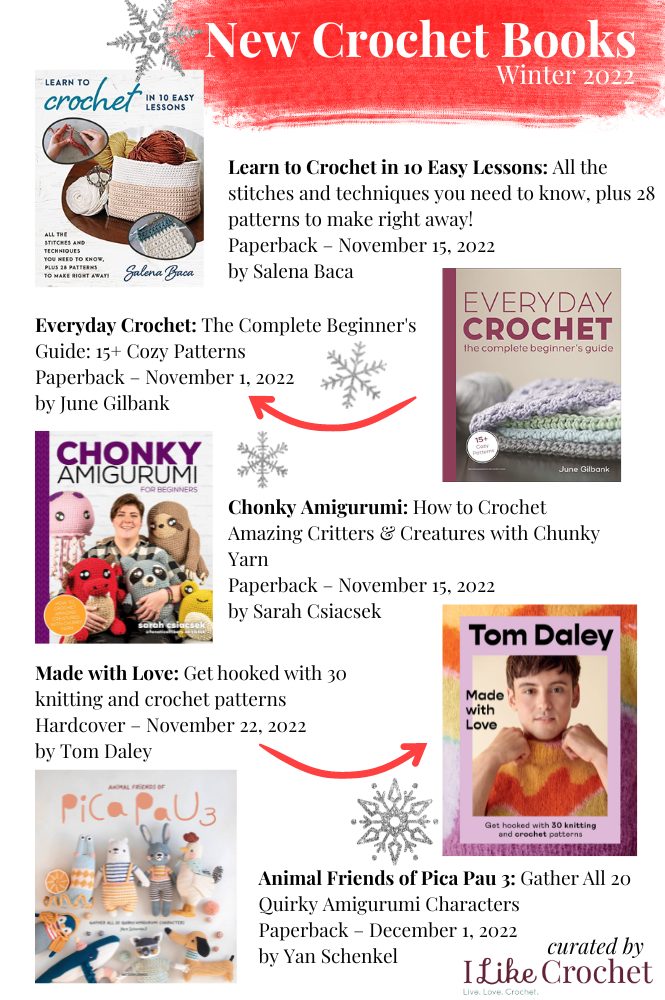 New Crochet Books for Winter 2022 - I Like Crochet