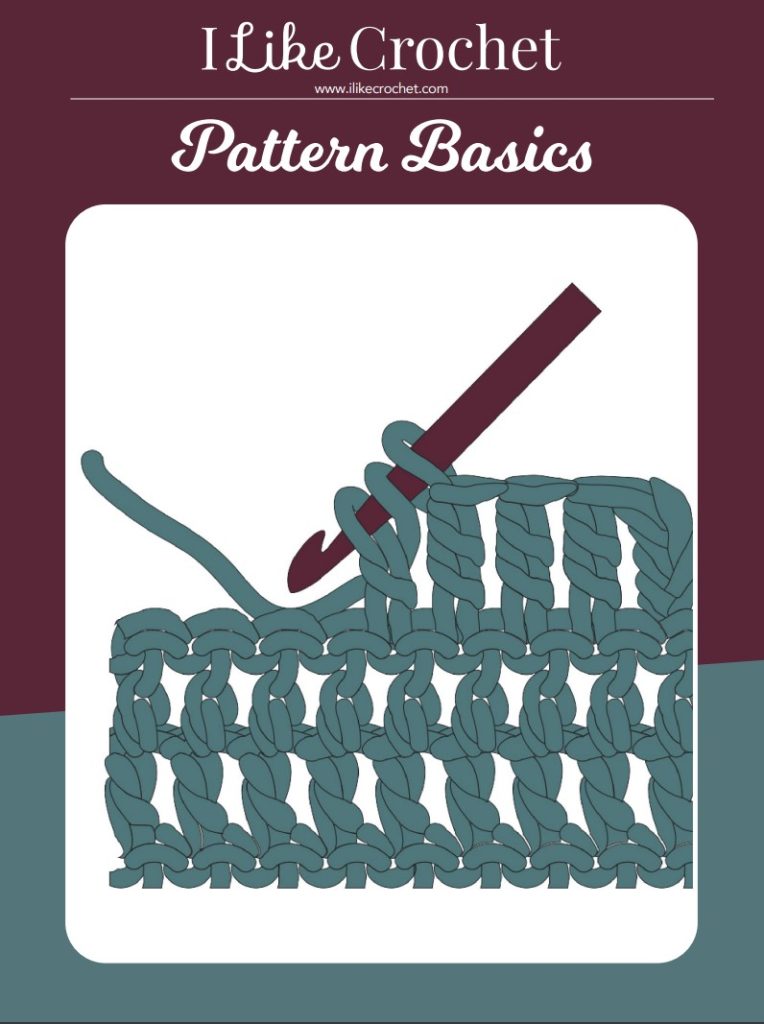 FREE Printable Guide: I Like Crochet Pattern Basics - I Like Crochet
