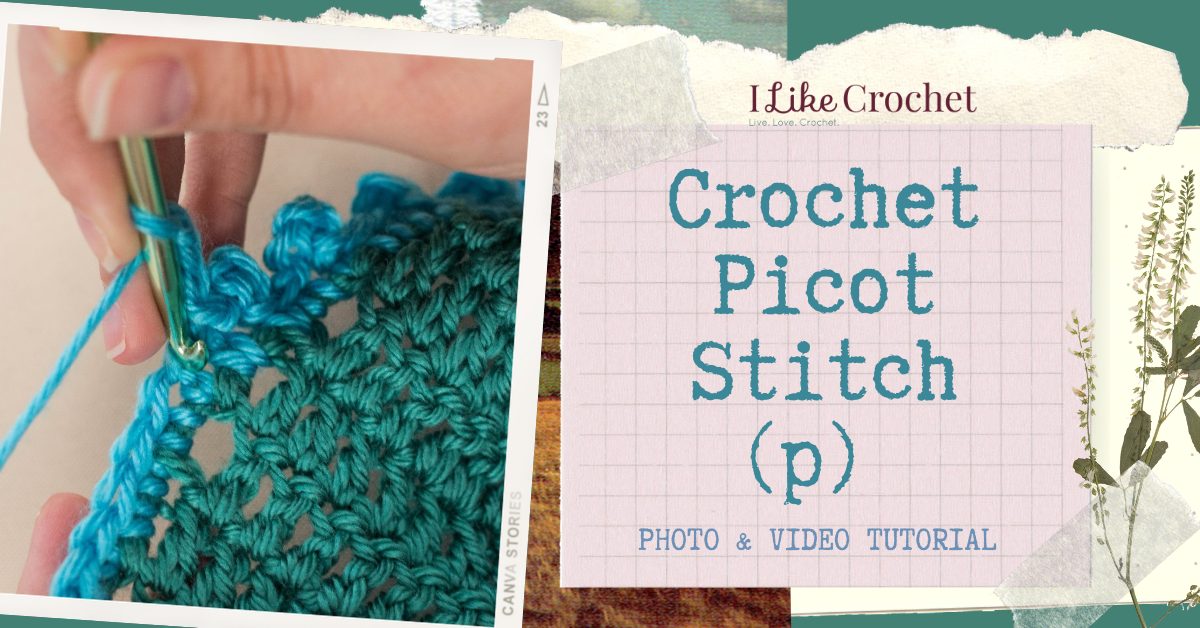 Picot Stitch or 'p' - How to Crochet